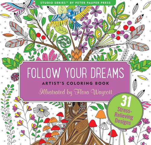 Coloring book cover titled 'Follow Your Dreams' with artistic illustrations and a purple banner.