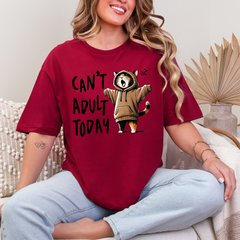 Can't Adult Today Graphic Tee