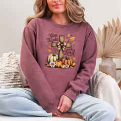 Cross Give Thanks To The Lord Sweatshirt