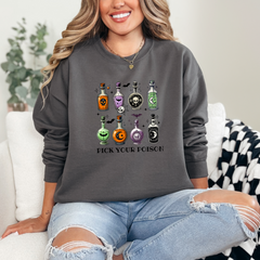 Pick Your Poison Sweatshirt