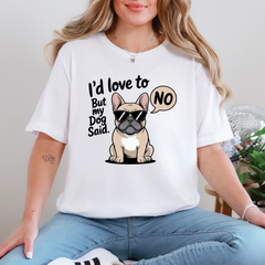 Dog Said No Graphic Tee
