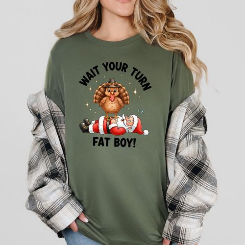 Wait Your Turn Fat Boy Graphic Tee
