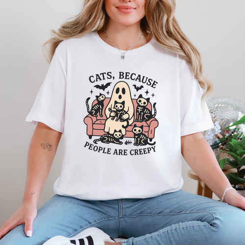 Cats, Because People are Creepy Graphic Tee or Sweatshirt