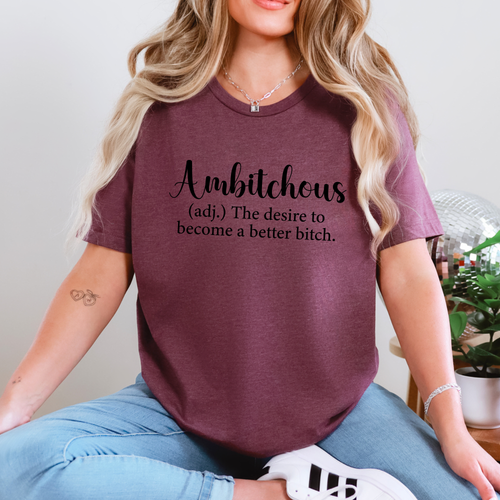 Ambitchous Definition Graphic Tee