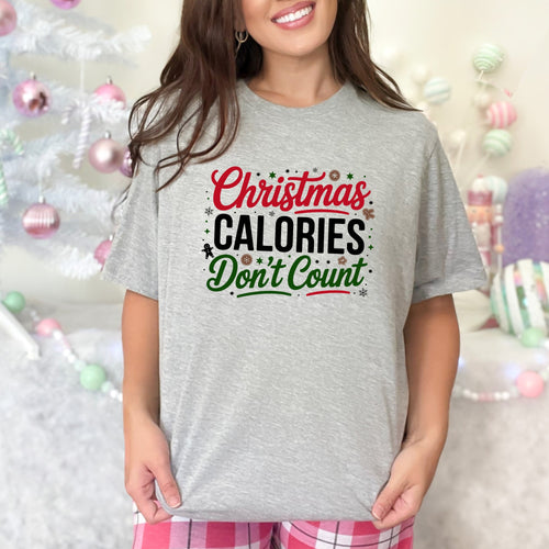 Christmas Calories Don’t Count Graphic Tee