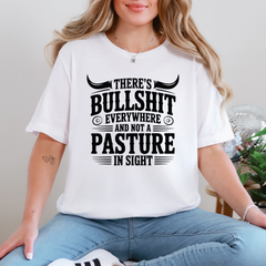 Not A Pasture in Sight Graphic Tee