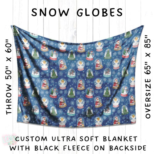 Batch #216 - Cozy Christmas Blankets Presale - Closes 10/14 - ETA Early Dec - Snow Globes