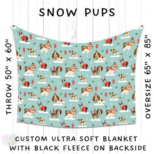 Batch #216 - Cozy Christmas Blankets Presale - Closes 10/14 - ETA Early Dec - Snow Pups