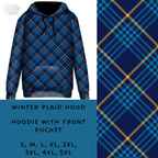 Batch #238 - Winter Wonderland - Closes 12/15 - ETA Early Jan - Winter Plaid Hoodie