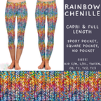 Batch #268 - November Request Run - Closes 1/10 - ETA late March - Rainbow Chenille Full and Capri Length Leggings