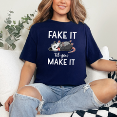 Fake It Til You Make It Graphic Tee