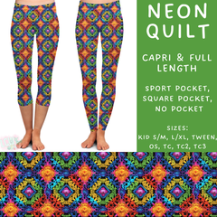 Batch #268 - November Request Run - Closes 1/10 - ETA late March - Neon Quilt Full and Capri Length Joggers