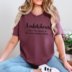 Ambitchous Definition Graphic Tee