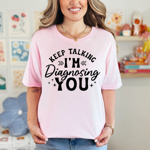 Diagnosing in Style – Funny Unisex Graphic Tee (White, Lilac, Baby Blue | S–4XL)
