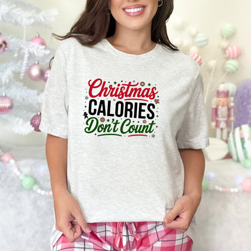 Christmas Calories Don’t Count Graphic Tee