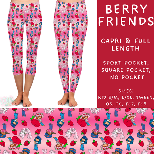 Batch #268 - November Request Run - Closes 1/10 - ETA late March - Berry Friends Full and Capri Length Leggings