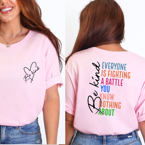 Be Kind – "Everyone is Fighting a Battle" Unisex Graphic Tee
