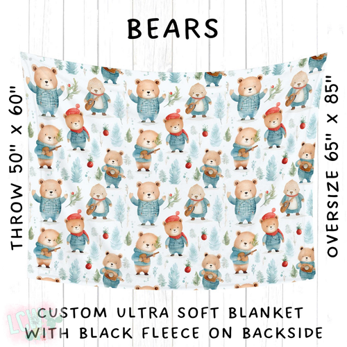 Batch #242 - Winter Wonderland Blankets - Closes 11/22 - ETA early Feb - Bears Blanket