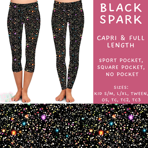 Batch #223 - Black Friday - Closes 10/18 - ETA mid Nov - Black Spark Full and Capri Length Leggings