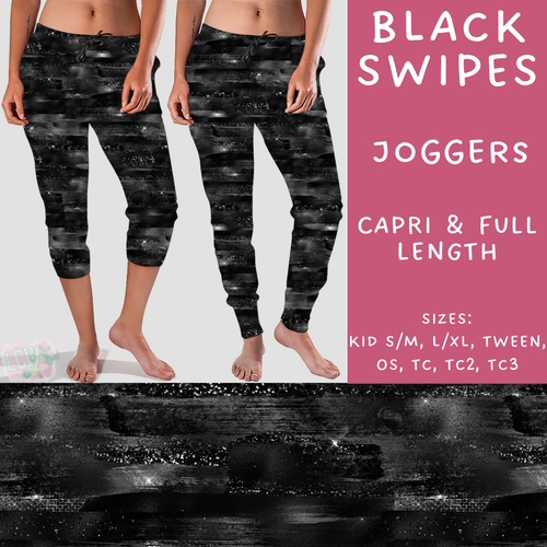 Batch #223 - Black Friday - Closes 10/18 - ETA mid Nov - Black Swipes Full and Capri Length Joggers