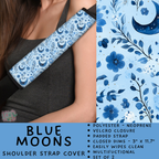 Batch #423 - Car Accessories - Closes 10/2 - ETA mid/late Nov - Blue Moons Shoulder Strap Pads