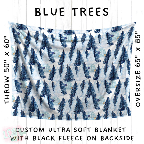 Batch #242 - Winter Wonderland Blankets - Closes 11/22 - ETA early Feb - Blue Trees Blanket