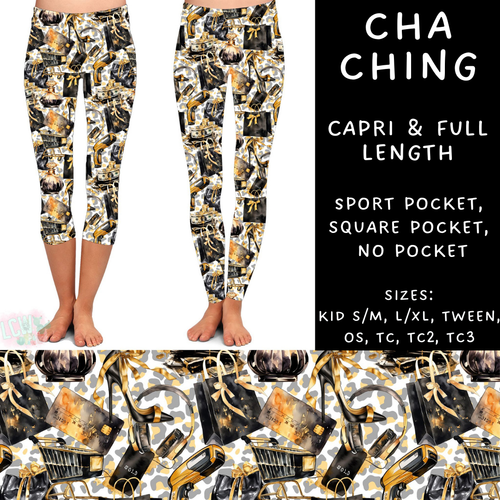 Batch #223 - Black Friday - Closes 10/18 - ETA mid Nov - Cha Ching Full and Capri Length Leggings