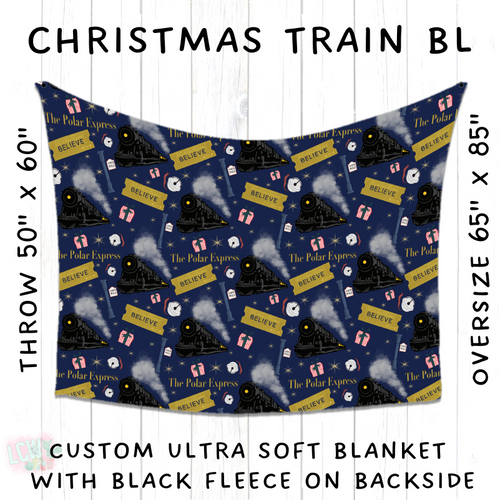 Batch #216 - Cozy Christmas Blankets Presale - Closes 10/14 - ETA Early Dec - CHRISTMAS TRAIN BL