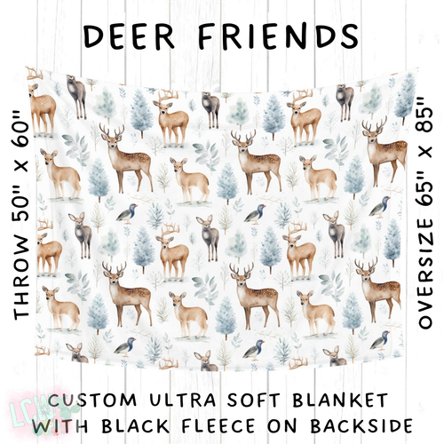 Batch #242 - Winter Wonderland Blankets - Closes 11/22 - ETA early Feb - Deer Friends Blanket