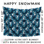 Batch #242 - Winter Wonderland Blankets - Closes 11/22 - ETA early Feb - Happy Snowman Blanket