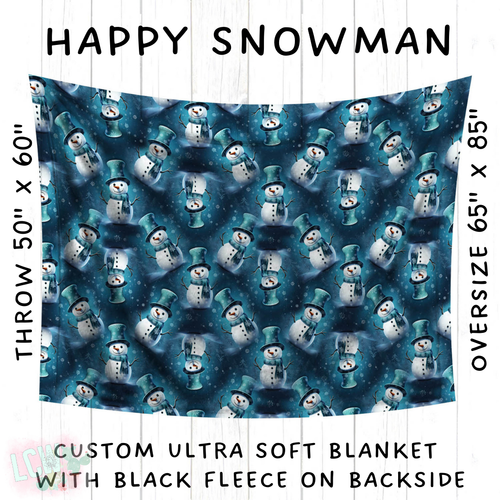 Batch #242 - Winter Wonderland Blankets - Closes 11/22 - ETA early Feb - Happy Snowman Blanket