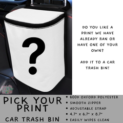 Batch #423 - Car Accessories - Closes 10/2 - ETA mid/late Nov - Pick Your Print Car Trash Bin