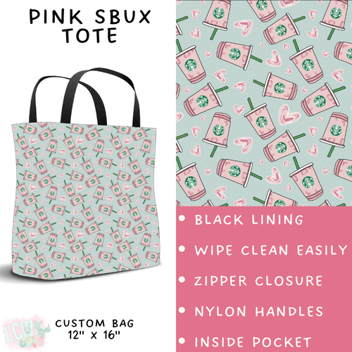 Batch #274 - Fun Run 7 - Closes 1/22 - ETA late March - Pink Sbux Tote