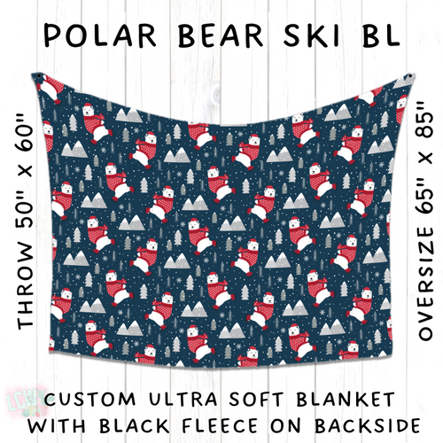 Batch #216 - Cozy Christmas Blankets Presale - Closes 10/14 - ETA Early Dec - Polar Bear Ski BL