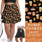 Batch #407 - Fall Fun 2 - Closes 9/4 - ETA mid/late October - Pump Things Skort