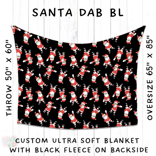 Batch #216 - Cozy Christmas Blankets Presale - Closes 10/14 - ETA Early Dec - Santa Dab BL