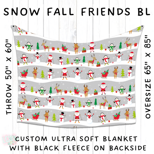 Batch #216 - Cozy Christmas Blankets Presale - Closes 10/14 - ETA Early Dec - Snow Fall Friends BL