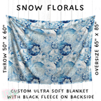 Batch #242 - Winter Wonderland Blankets - Closes 11/22 - ETA early Feb - Snow Florals Blanket