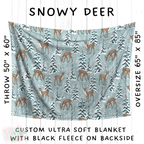 Batch #242 - Winter Wonderland Blankets - Closes 11/22 - ETA early Feb - Snowy Deer Blanket