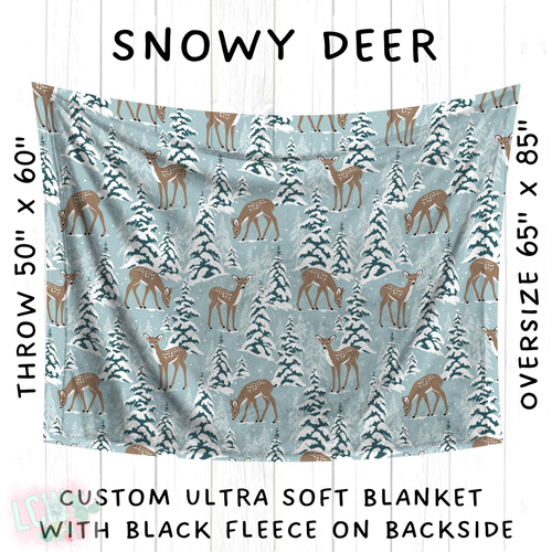 Batch #242 - Winter Wonderland Blankets - Closes 11/22 - ETA early Feb - Snowy Deer Blanket