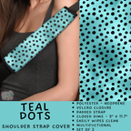 Batch #423 - Car Accessories - Closes 10/2 - ETA mid/late Nov - Teal Dots Shoulder Strap Pads