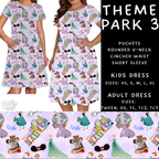 Batch #329 - March Request Run - Closes 4/30 - ETA Late June - Theme Park 3 Adult & Kids Dresses