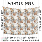 Batch #242 - Winter Wonderland Blankets - Closes 11/22 - ETA early Feb - Winter Deer Blanket