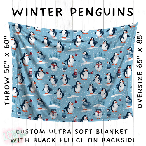 Batch #242 - Winter Wonderland Blankets - Closes 11/22 - ETA early Feb - Winter Penguins Blanket