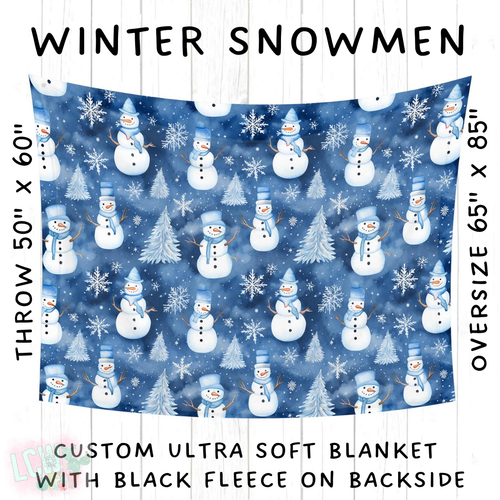 Batch #242 - Winter Wonderland Blankets - Closes 11/22 - ETA early Feb - Winter Snowmen Blanket