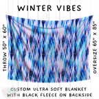 Batch #242 - Winter Wonderland Blankets - Closes 11/22 - ETA early Feb - Winter Vibes Blanket