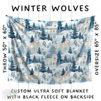 Batch #242 - Winter Wonderland Blankets - Closes 11/22 - ETA early Feb - Winter Wolves Blanket