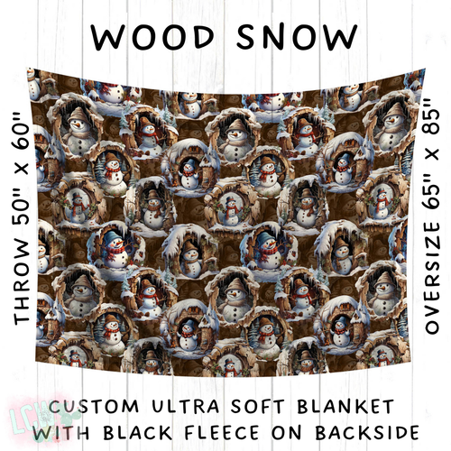 Batch #242 - Winter Wonderland Blankets - Closes 11/22 - ETA early Feb - Wood Snow Blanket