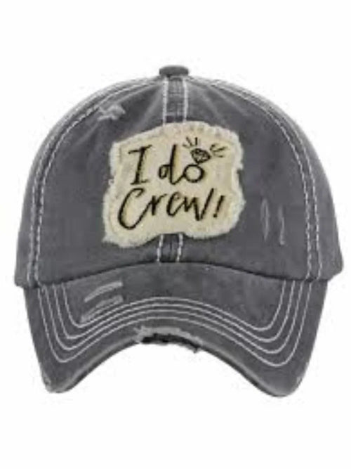 Gray washed baseball cap with embroidered I Do Crew wedding patch